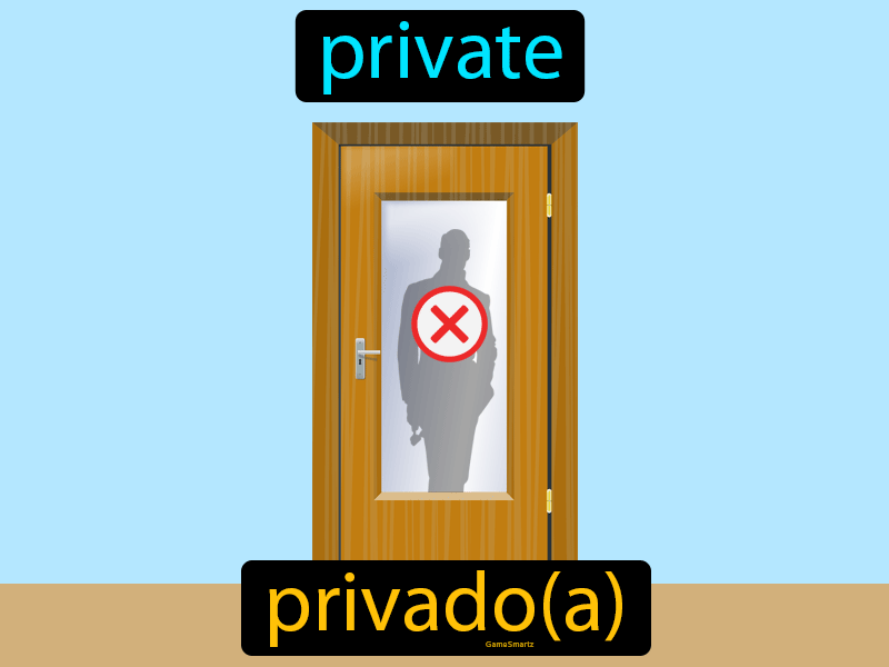 Privado Definition